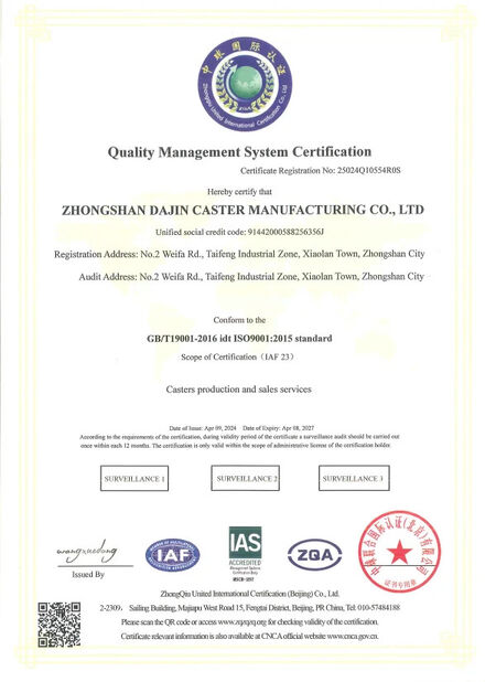 China Zhongshan Dajin Caster Manufacturing Co., Ltd. certification
